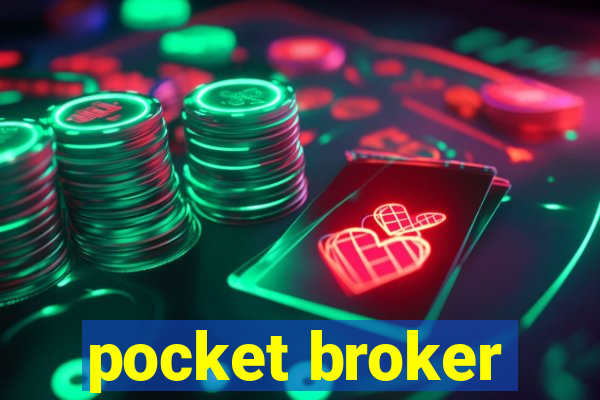 pocket broker